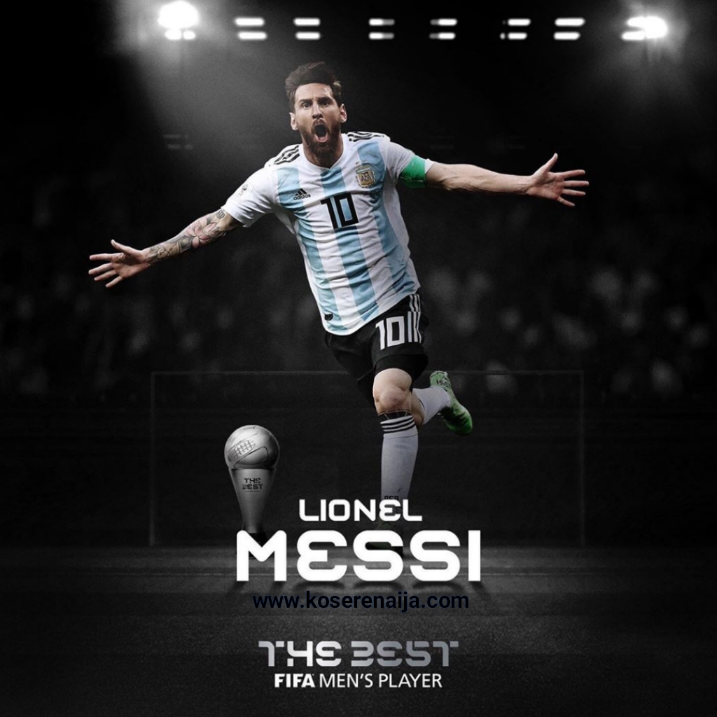 BREAKING! Lionel Messi win The FIFA Men’s Best Player Of The Year